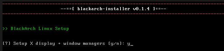 Prompt asking whether to install an X display environment